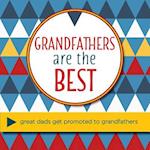 Grandfathers Are the Best