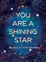 You Are a Shining Star