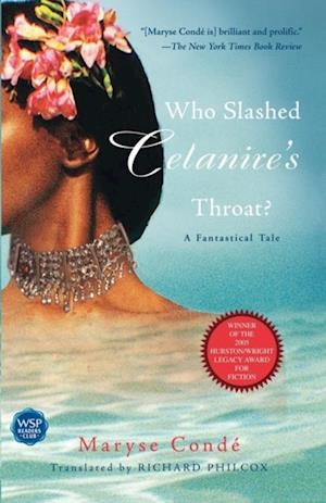 Who Slashed Celanire''s Throat?