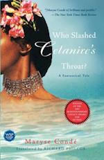 Who Slashed Celanire''s Throat?