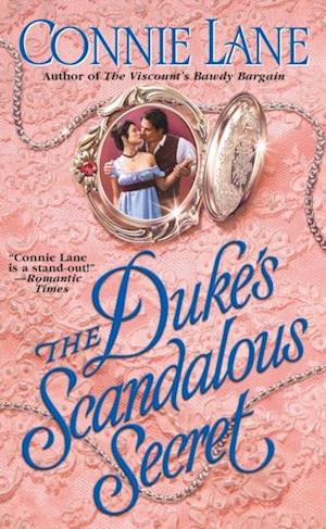 The Duke''s Scandalous Secret