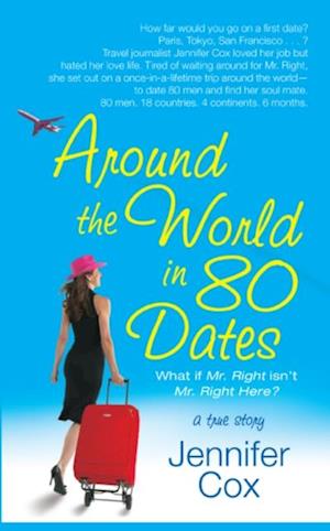 Around the World in 80 Dates