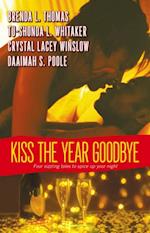 Kiss the Year Goodbye