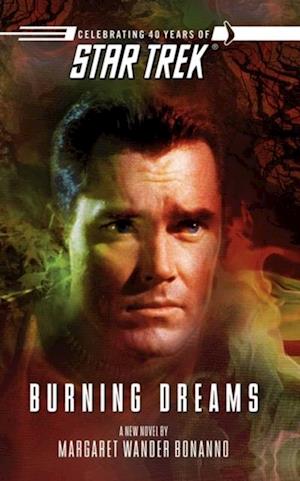 Star Trek: The Original Series: Burning Dreams