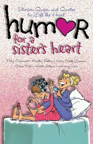 Humor for a Sister's Heart