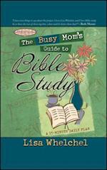 Busy Mom's Guide to Bible Study