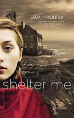 Shelter Me