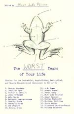 The Worst Years of Your Life