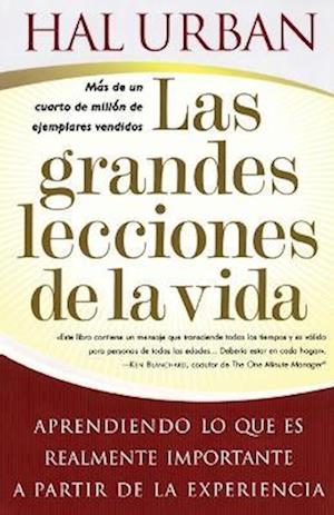 Grandes Lecciones de la Vida (Life's Greatest Lessons)