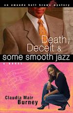 Death, Deceit & Some Smooth Jazz
