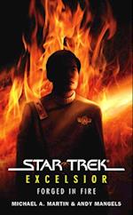 Star Trek: The Original Series: Excelsior: Forged in Fire