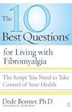 10 Best Questions for Living with Fibromyalgia