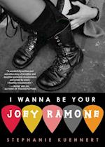 I Wanna Be Your Joey Ramone