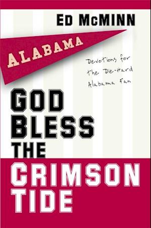 God Bless the Crimson Tide