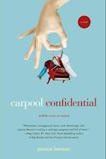 Carpool Confidential