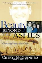 Beauty Beyond the Ashes