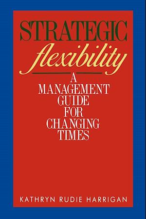 Strategic Flexibility