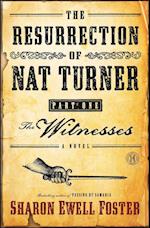 The Resurrection of Nat Turner, Part I