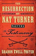 The Resurrection of Nat Turner, Part 2