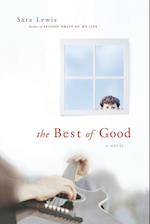 The Best of Good