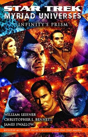 Star Trek: Myriad Universes #1: Infinity's Prism