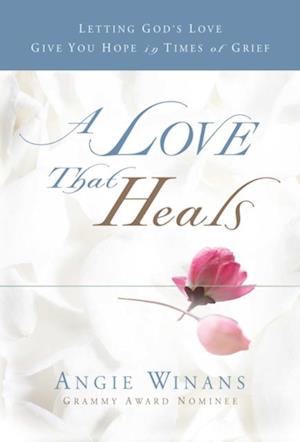 Love that Heals