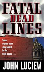 Fatal Dead Lines