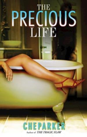 The Precious Life : A Novel