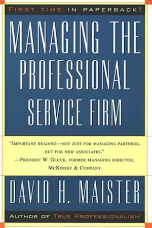 Managing The Professional Service Firm