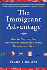 The Immigrant Advantage