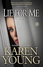 Lie for Me: A Novel