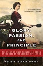 Glory, Passion, and Principle