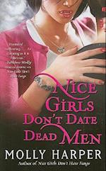 Nice Girls Don't Date Dead Men, 2