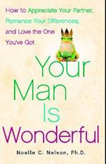 Your Man is Wonderful