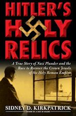 Hitler's Holy Relics