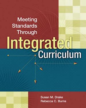 Meeting Standards Through Integrated Curriculum