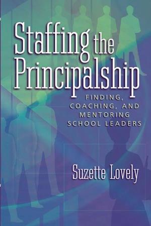 Staffing the Principalship