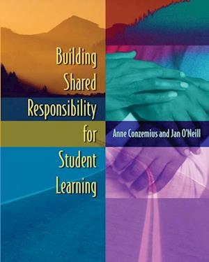 Building Shared Responsibility for Student Learning