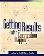 Getting Results with Curriculum Mapping