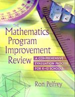 The Mathematics Program Improvement Review the Mathematics Program Improvement Review