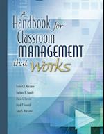 Handbook for Classroom Management That Works