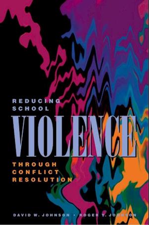 Reducing School Violence Through Conflict Resolution