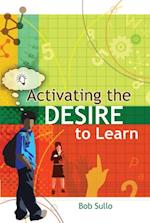 Activating the Desire to Learn