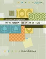 Professional Development for Differentiating Instruction