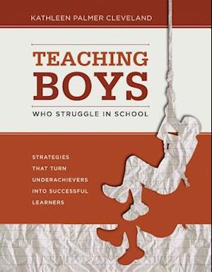 Teaching Boys Who Struggle in School