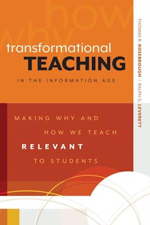 Transformational Teaching in the Information Age