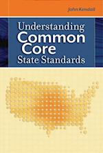 Understanding Common Core State Standards