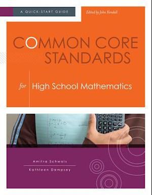 Common Core Standards for  High School Mathematics