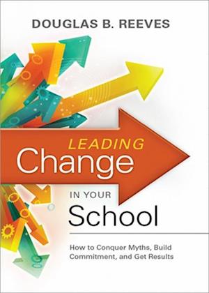 Leading Change in Your School