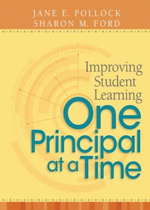 Improving Student Learning One Principal at a Time